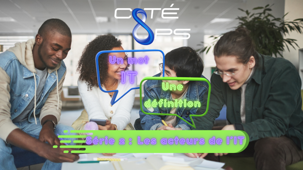 Acteurs de l'IT
